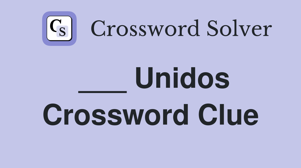 ___ Unidos Crossword Clue