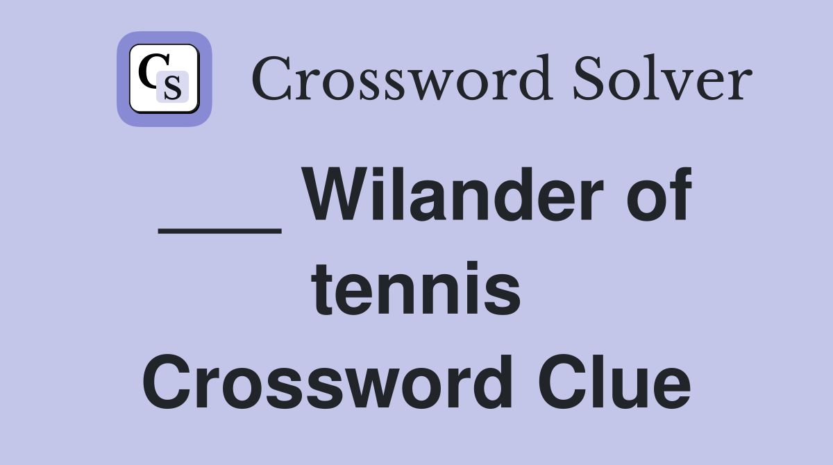___ Wilander of tennis Crossword Clue