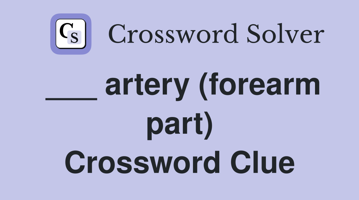 ___ artery (forearm part) Crossword Clue