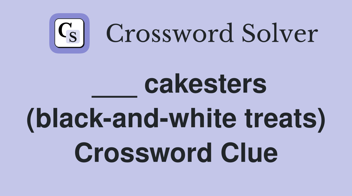 ___ cakesters (black-and-white treats) Crossword Clue