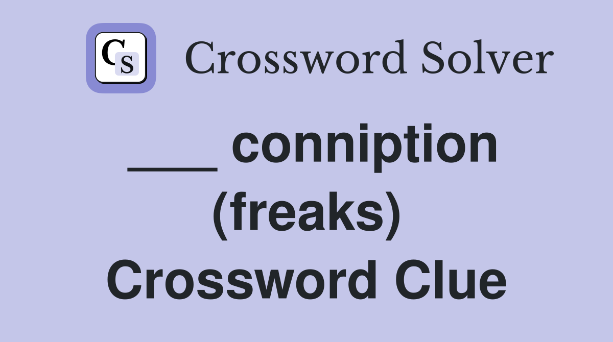 ___ conniption (freaks) Crossword Clue