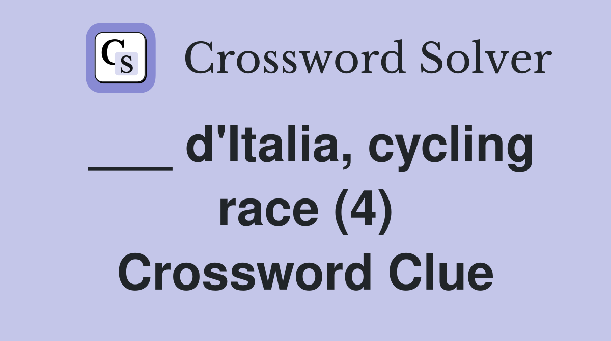 ___ d'Italia, cycling race (4) Crossword Clue