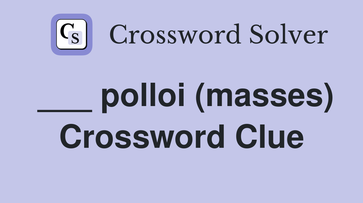 ___ polloi (masses) Crossword Clue