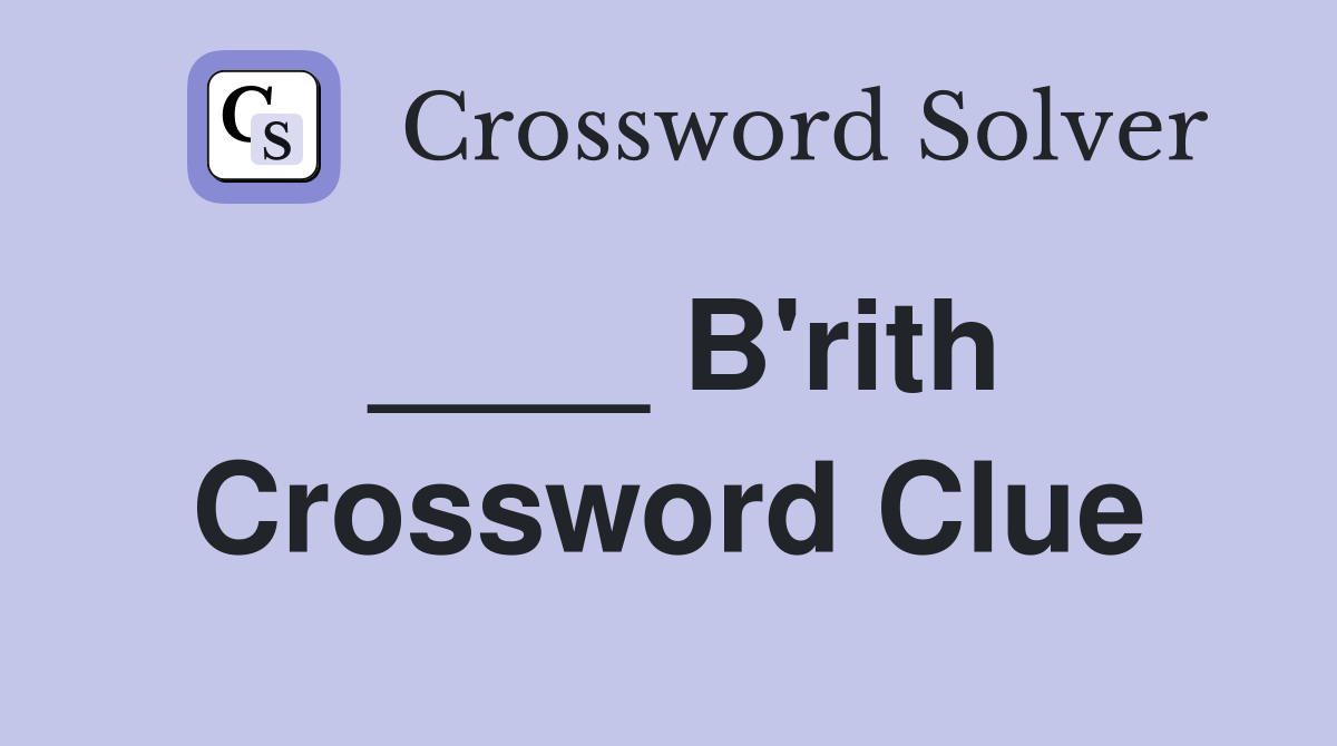____ B'rith Crossword Clue