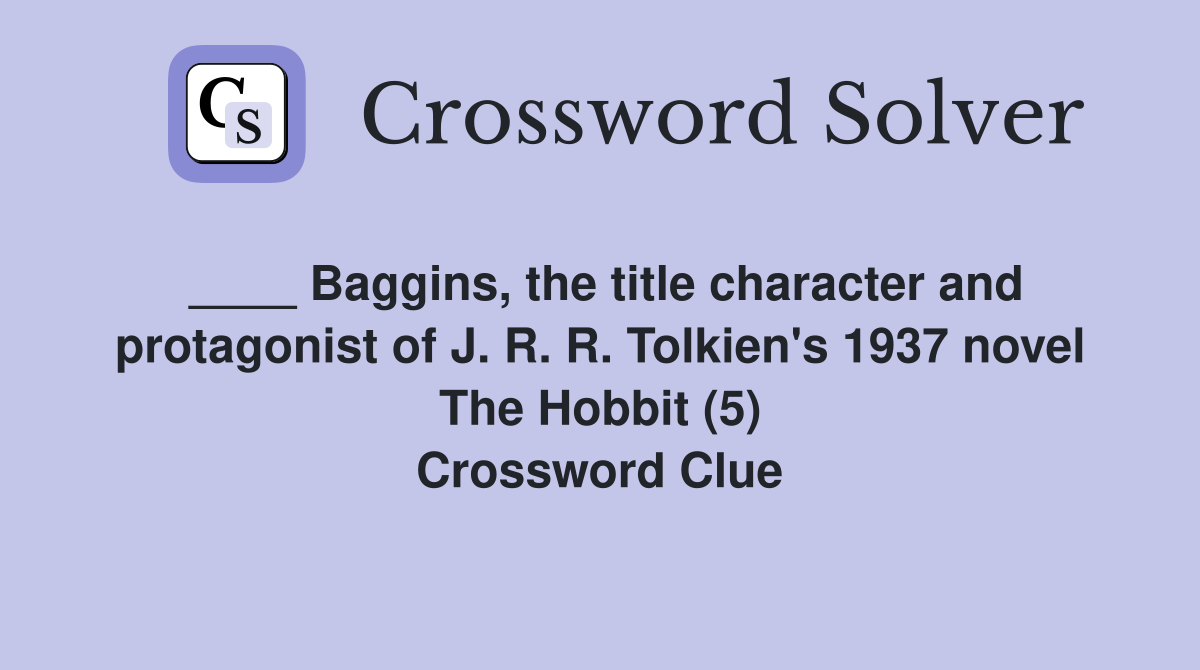 Baggins the title character and protagonist of J R R Tolkien #39 s 1937