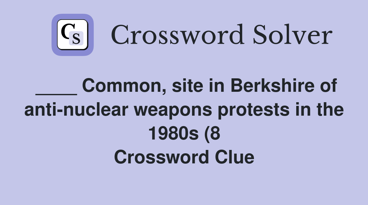 Common site in Berkshire of anti nuclear weapons protests in the 1980s Common site in Berkshire of anti nuclear weapons protests in the 1980s