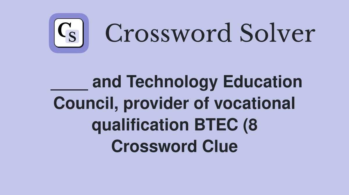 and Technology Education Council provider of vocational qualification and Technology Education Council provider of vocational qualification