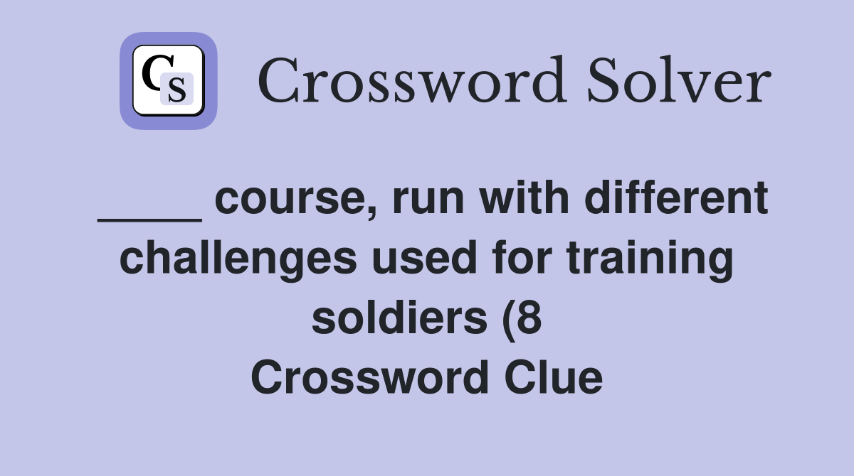course run with different challenges used for training soldiers (8 course run with different challenges used for training soldiers (8