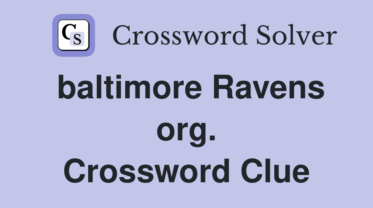 baltimore Ravens org. Crossword Clue