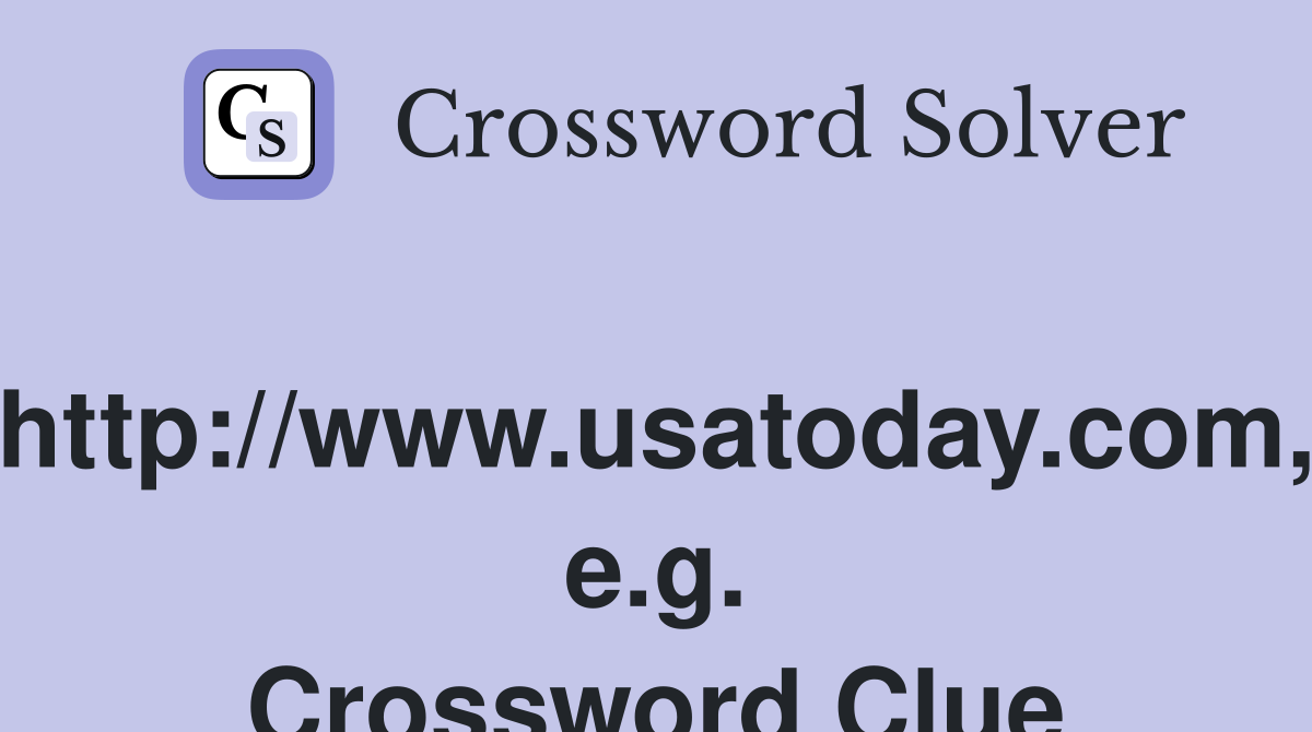 http://www.usatoday.com, e.g. Crossword Clue