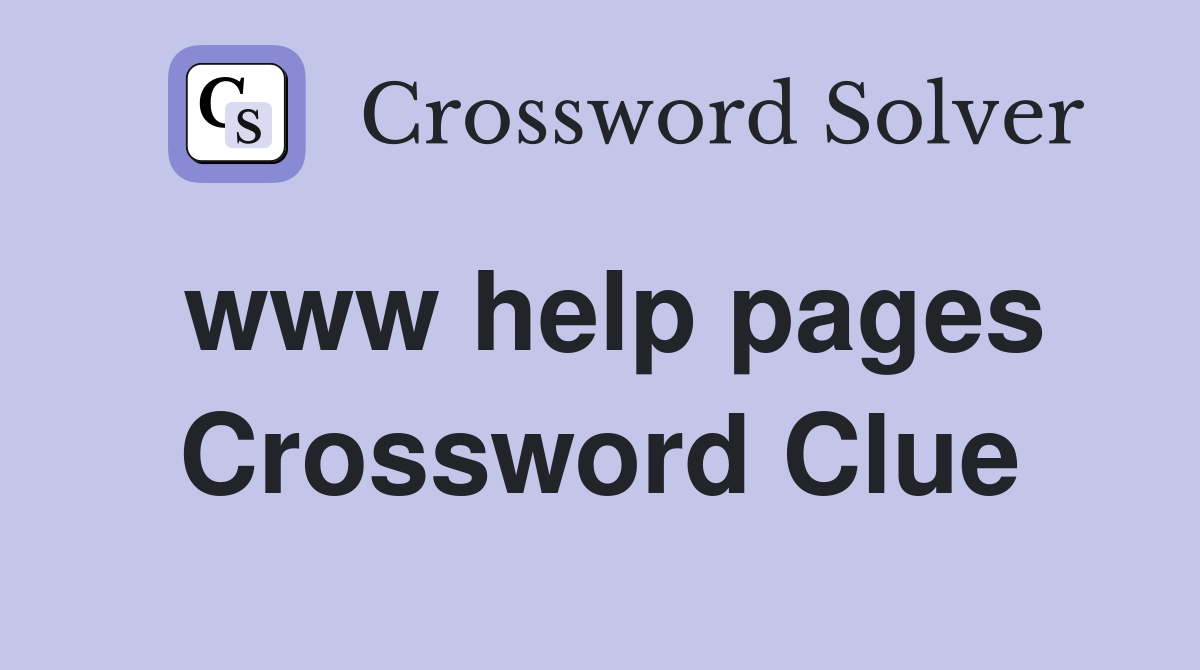 www help pages Crossword Clue