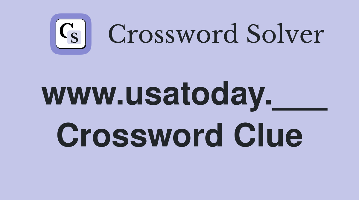 www.usatoday.___ Crossword Clue